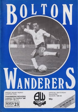 Bolton Wanderers v Tranmere Rovers Match Programme 1986-03-11
